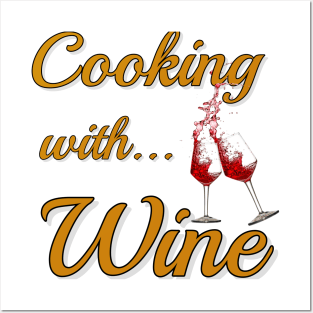 Cooking with Wine 2 Posters and Art